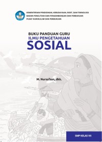 Image of Ilmu Pengetahuan Sosial (Kurikulum Merdeka) , Buku Guru , SMP Kelas VII