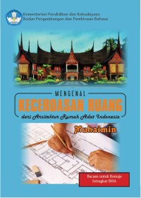 Image of Mengenal Kecerdasan Ruang dari Arsitektur Rumah Adat Indonesia