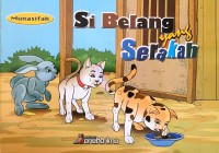 Image of Si Belang yang Serakah