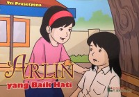 Image of Arlin yang Baik Hati