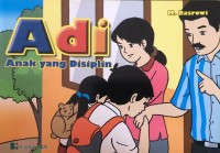 Image of Adi Aanak yang Disiplin